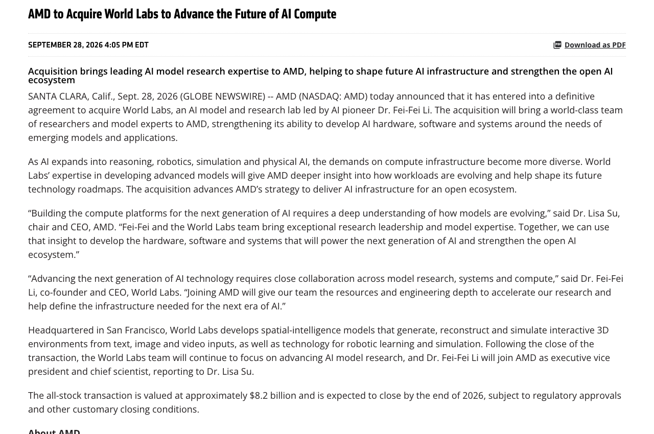 AMD 投资者关系页新闻稿截图:AMD to Acquire World Labs to Advance the Future of AI Compute,2026 年 9 月 28 日 4:05 PM EDT,含苏姿丰和李飞飞引语,以及 all-stock transaction is valued at approximately $8.2 billion and is expected to close by the end of 2026